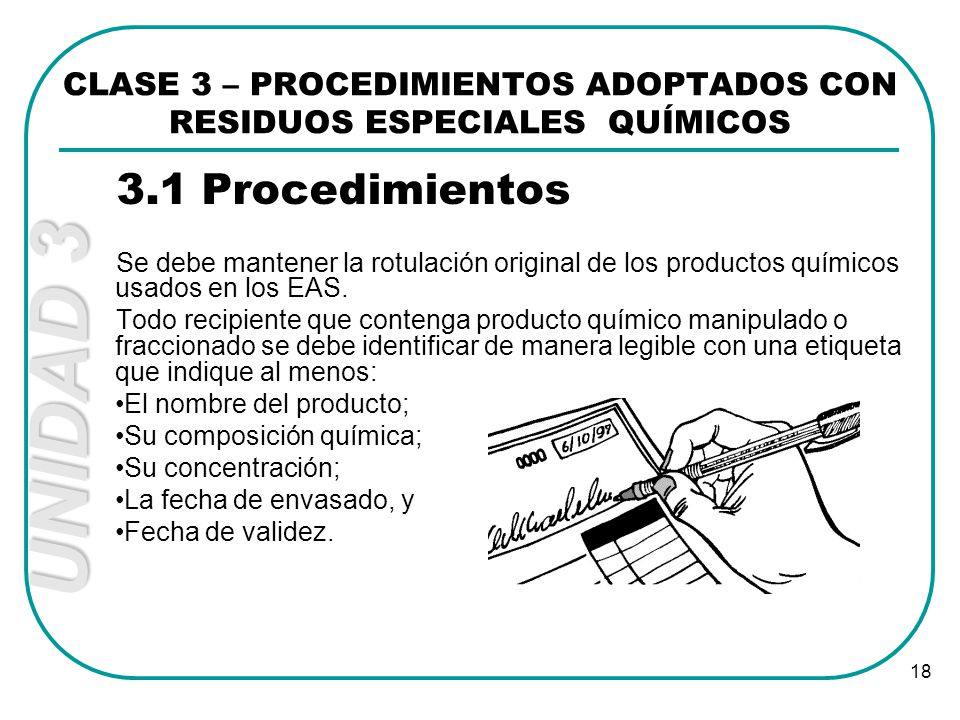 CLASE 3 – PROCEDIMIENTOS ADOPTADOS CON RESIDUOS ESPECIALES QUÍMICOS