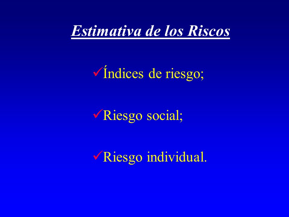 Estimativa de los Riscos