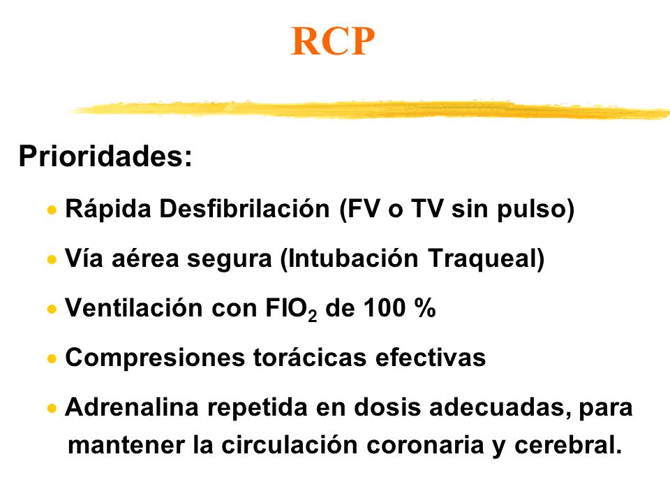 RCP Prioridades: Rápida Desfibrilación (FV o TV sin pulso)