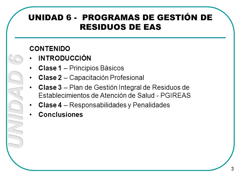 UNIDAD 6 - PROGRAMAS DE GESTIÓN DE RESIDUOS DE EAS
