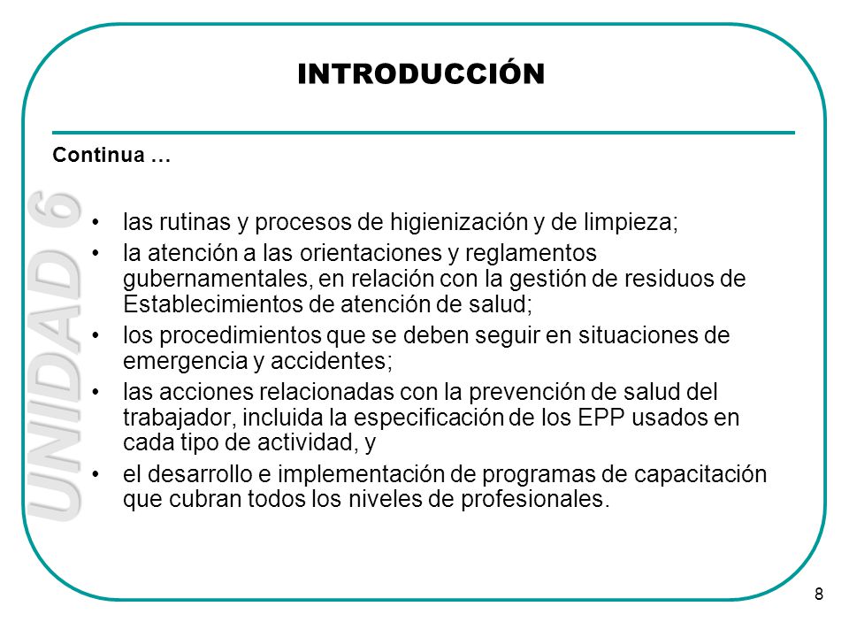 INTRODUCCIÓN las rutinas y procesos de higienización y de limpieza;