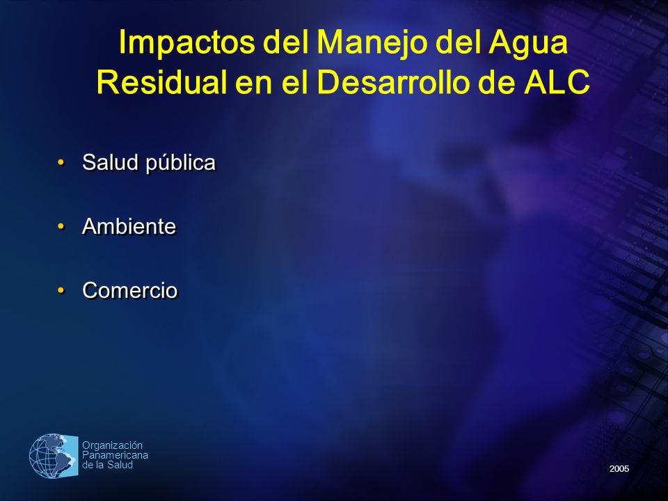 Impactos del Manejo del Agua Residual en el Desarrollo de ALC