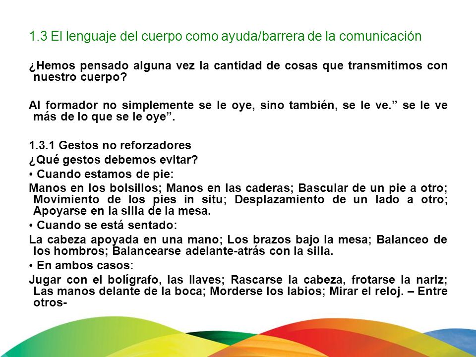 1.3 El lenguaje del cuerpo como ayuda/barrera de la comunicación