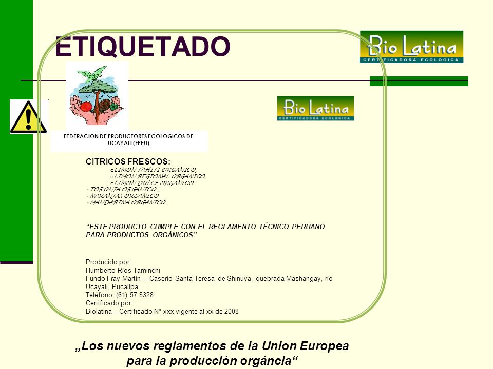 ETIQUETADO „Los nuevos reglamentos de la Union Europea
