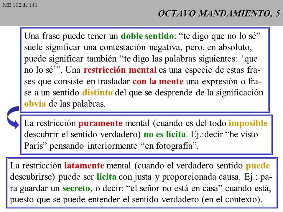 Una frase puede tener un doble sentido: te digo que no lo sé