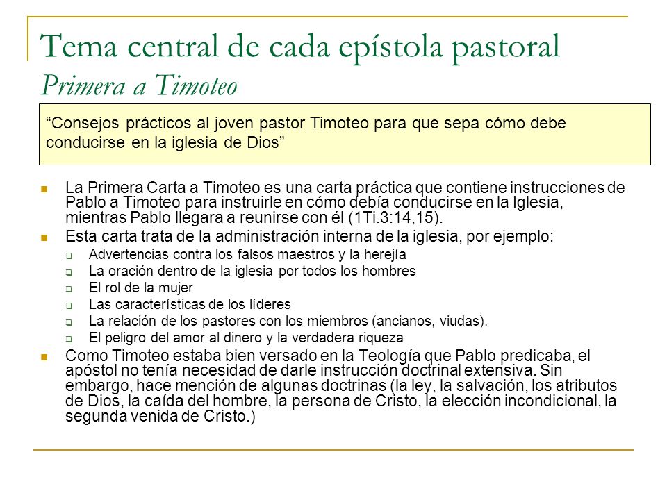 Tema central de cada epístola pastoral Primera a Timoteo