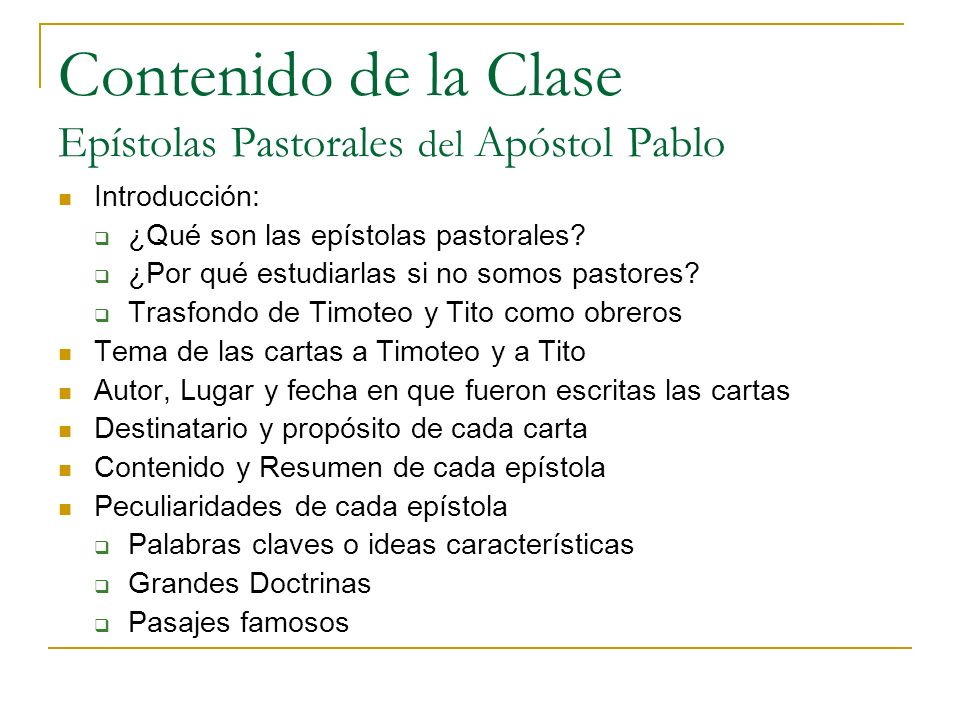 Contenido de la Clase Epístolas Pastorales del Apóstol Pablo
