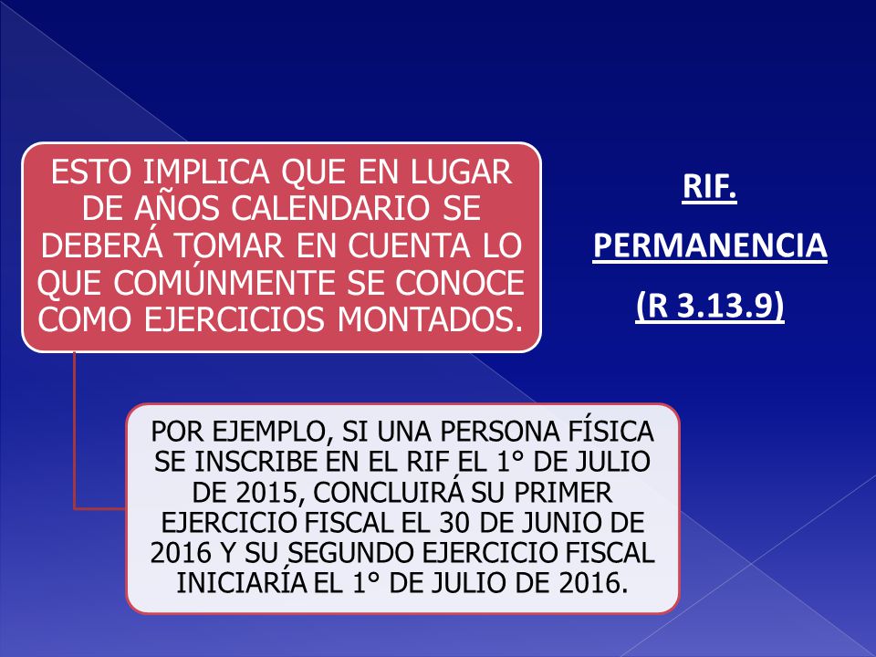 ESTO IMPLICA QUE EN LUGAR DE AÑOS CALENDARIO SE DEBERÁ TOMAR EN CUENTA LO QUE COMÚNMENTE SE CONOCE COMO EJERCICIOS MONTADOS.