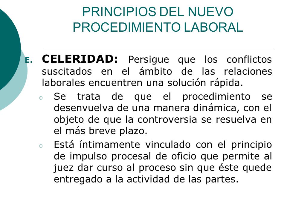 PRINCIPIOS DEL NUEVO PROCEDIMIENTO LABORAL