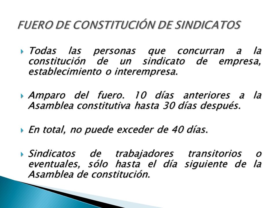 FUERO DE CONSTITUCIÓN DE SINDICATOS