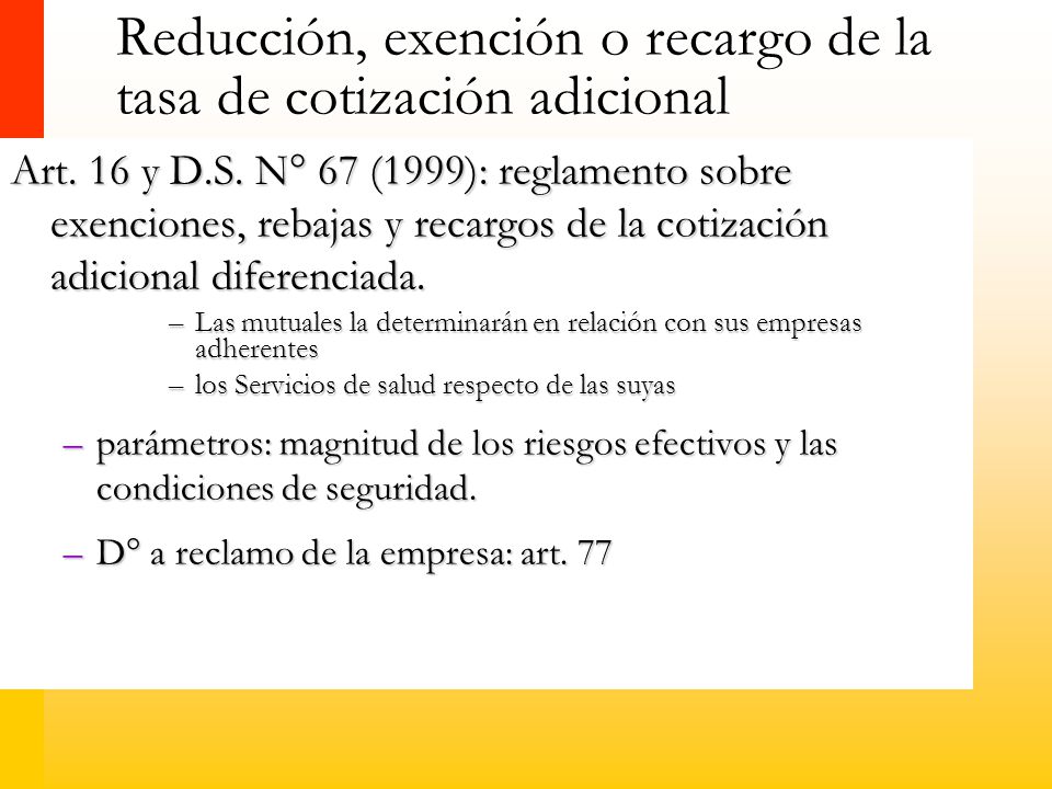 Reducción, exención o recargo de la tasa de cotización adicional