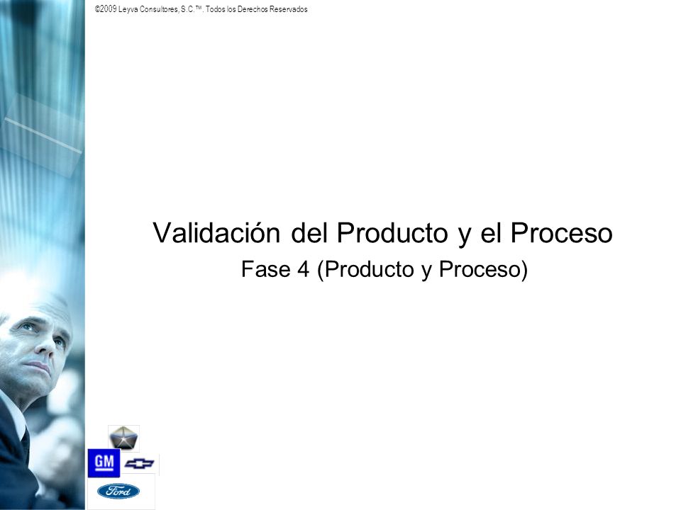 Validación del Producto y el Proceso