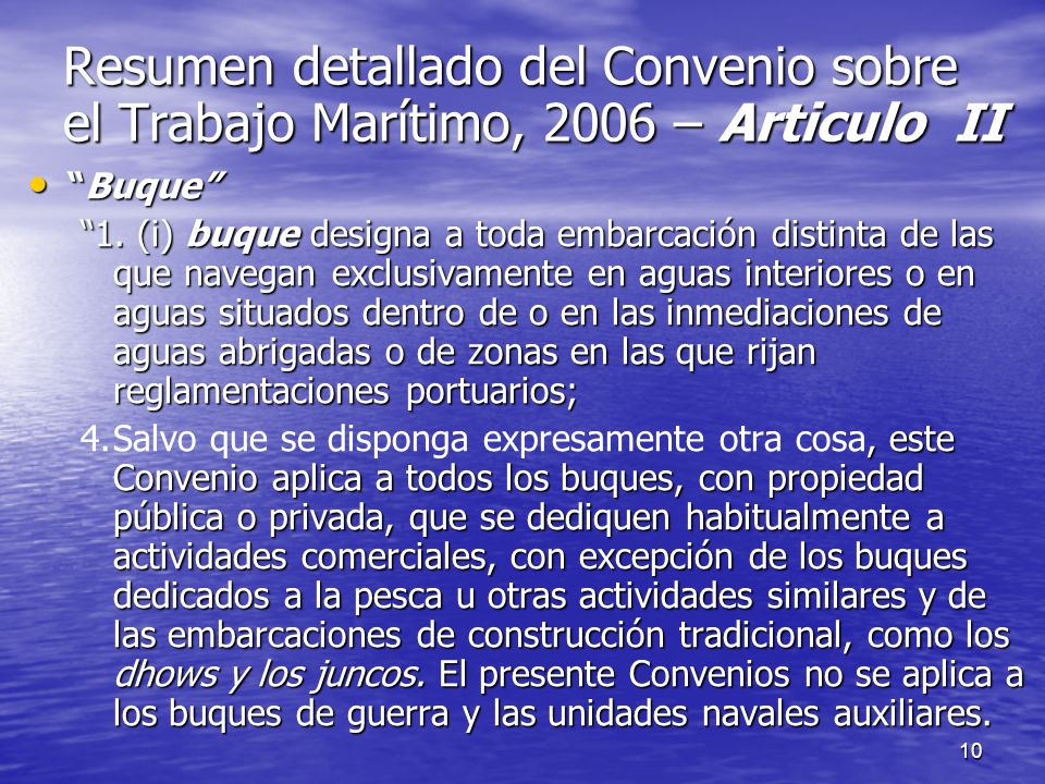 Resumen detallado del Convenio sobre el Trabajo Marítimo, 2006 – Articulo II