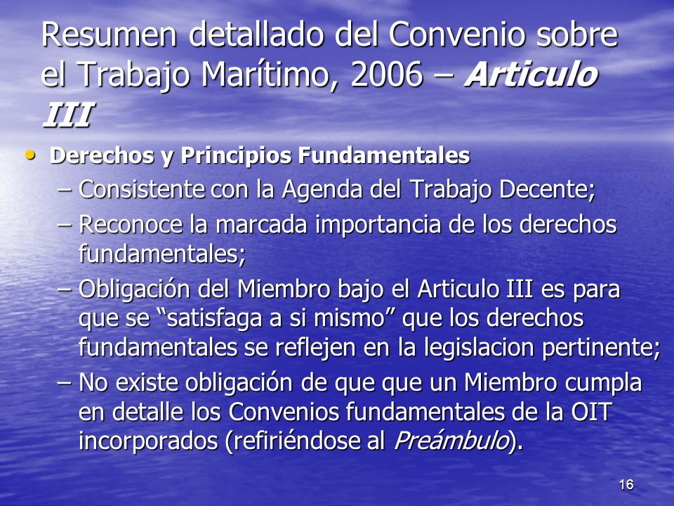 Resumen detallado del Convenio sobre el Trabajo Marítimo, 2006 – Articulo III