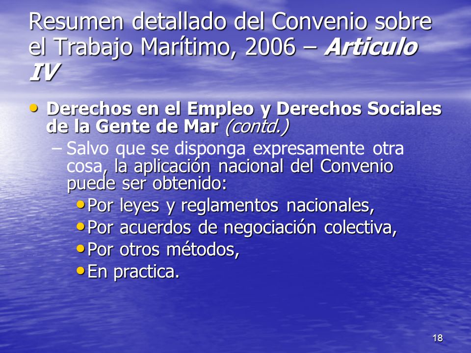 Resumen detallado del Convenio sobre el Trabajo Marítimo, 2006 – Articulo IV