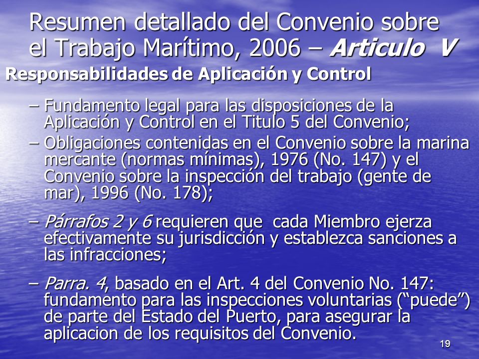 Resumen detallado del Convenio sobre el Trabajo Marítimo, 2006 – Articulo V