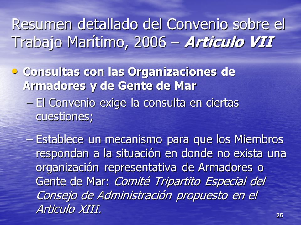 Resumen detallado del Convenio sobre el Trabajo Marítimo, 2006 – Articulo VII
