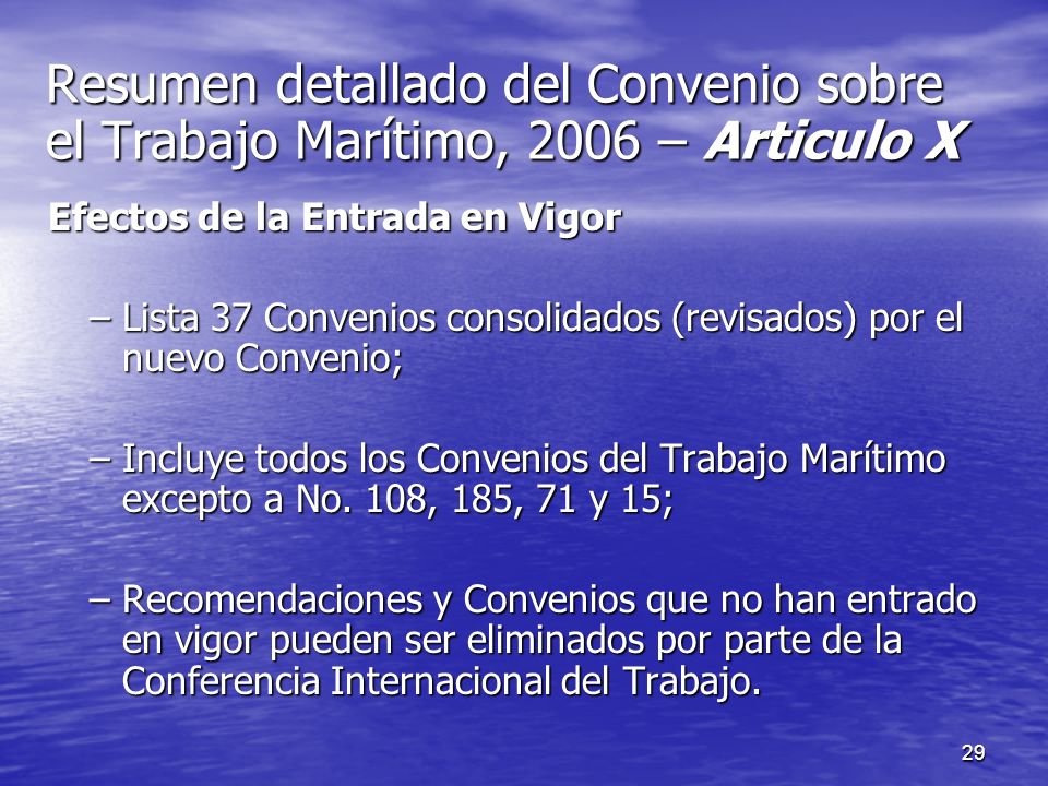 Resumen detallado del Convenio sobre el Trabajo Marítimo, 2006 – Articulo X
