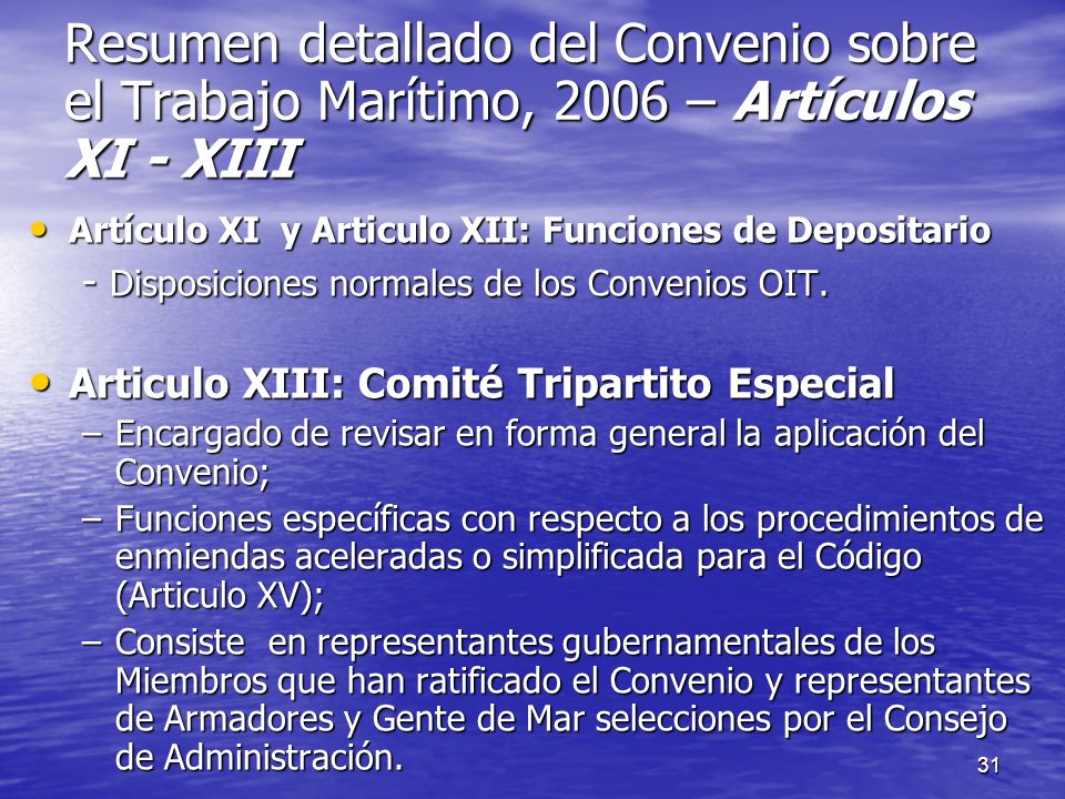 Resumen detallado del Convenio sobre el Trabajo Marítimo, 2006 – Artículos XI - XIII