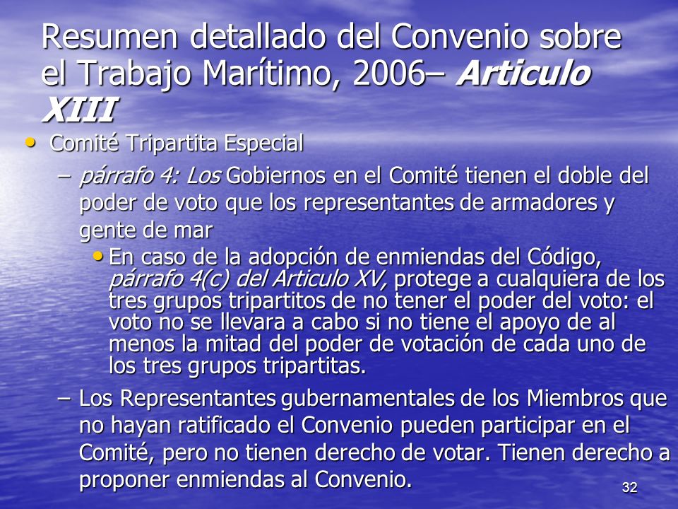Resumen detallado del Convenio sobre el Trabajo Marítimo, 2006– Articulo XIII