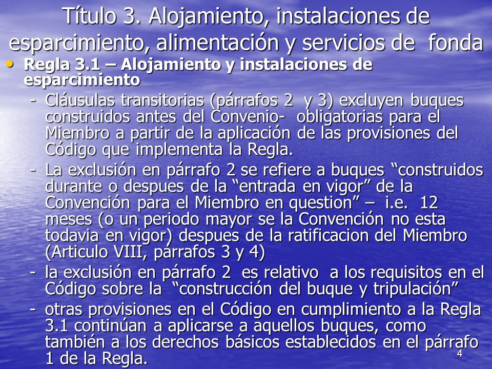 Título 3. Alojamiento, instalaciones de esparcimiento, alimentación y servicios de fonda