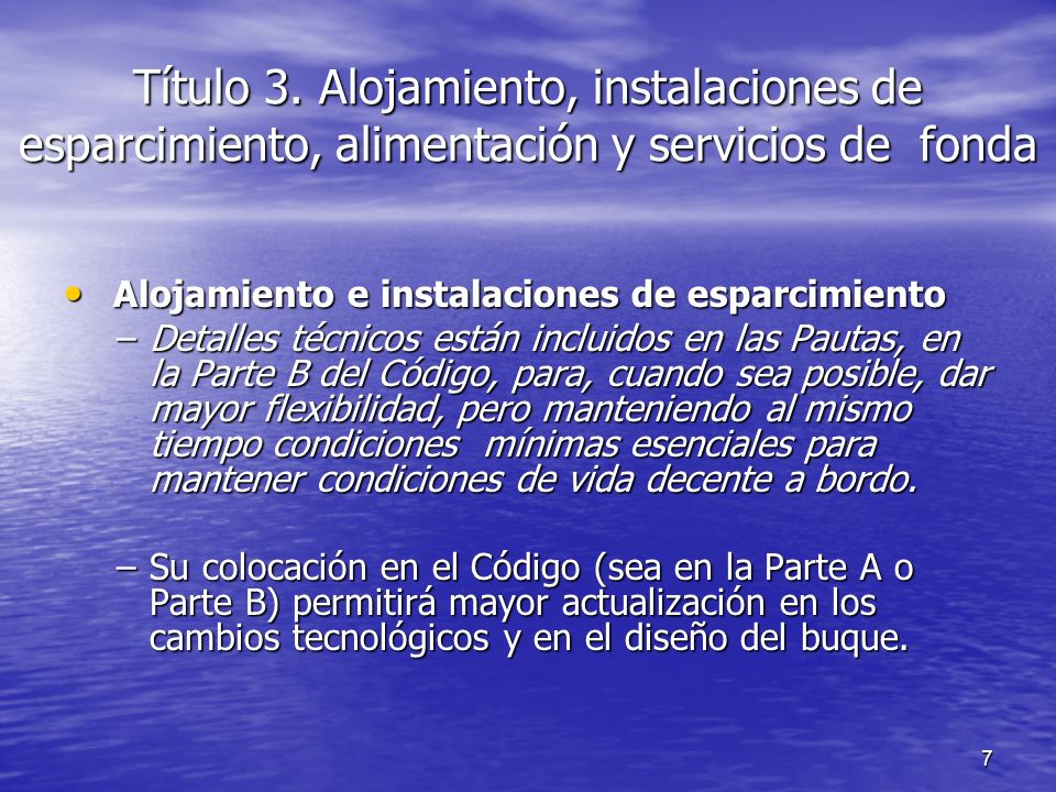 Título 3. Alojamiento, instalaciones de esparcimiento, alimentación y servicios de fonda