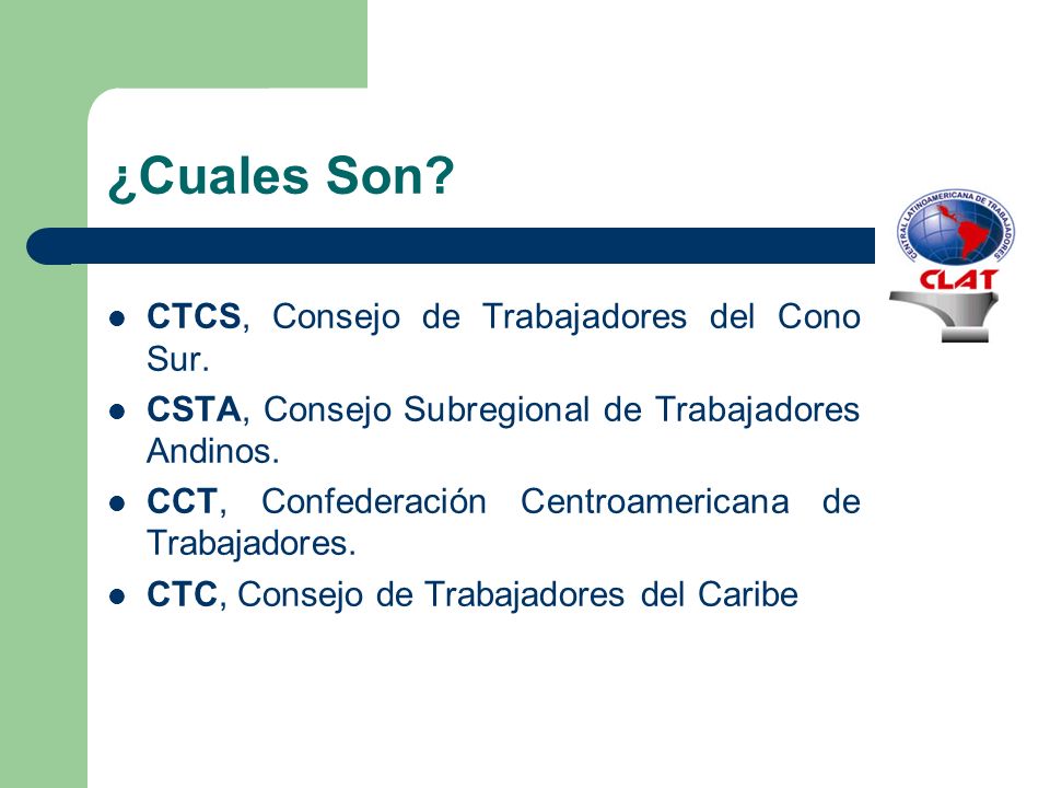 ¿Cuales Son CTCS, Consejo de Trabajadores del Cono Sur.