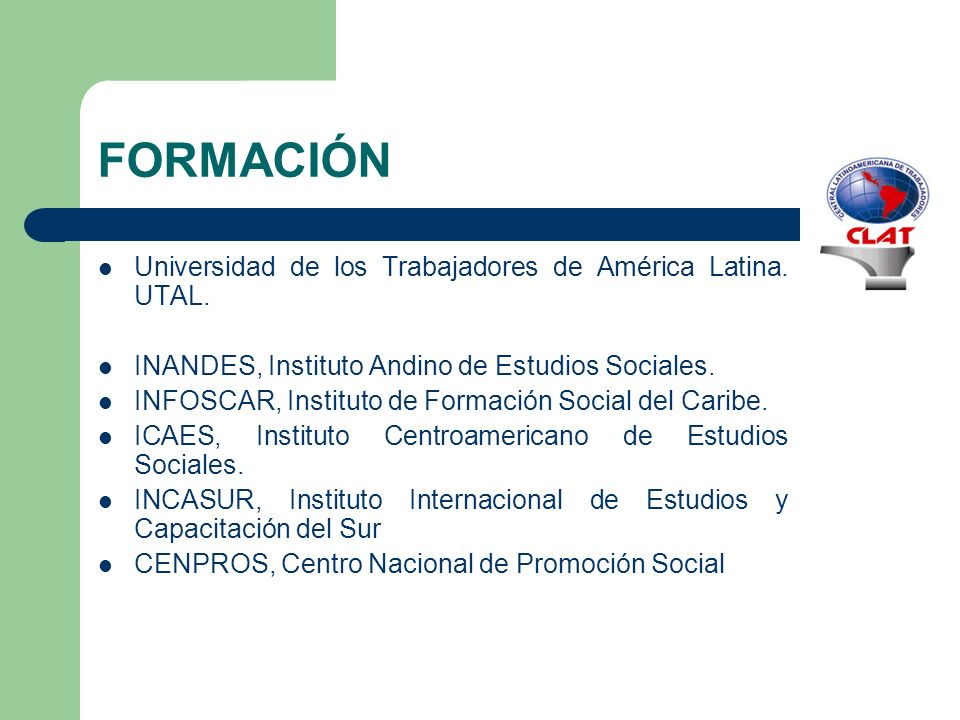 FORMACIÓN Universidad de los Trabajadores de América Latina. UTAL.