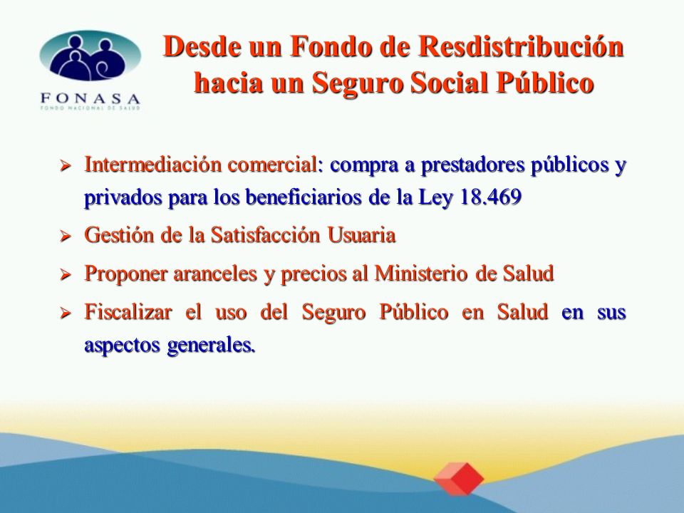 Desde un Fondo de Resdistribución hacia un Seguro Social Público