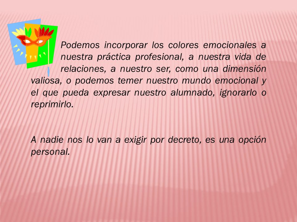 Podemos incorporar los colores emocionales a