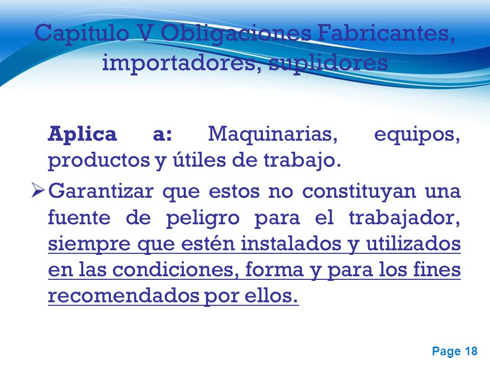 Capitulo V Obligaciones Fabricantes, importadores, suplidores