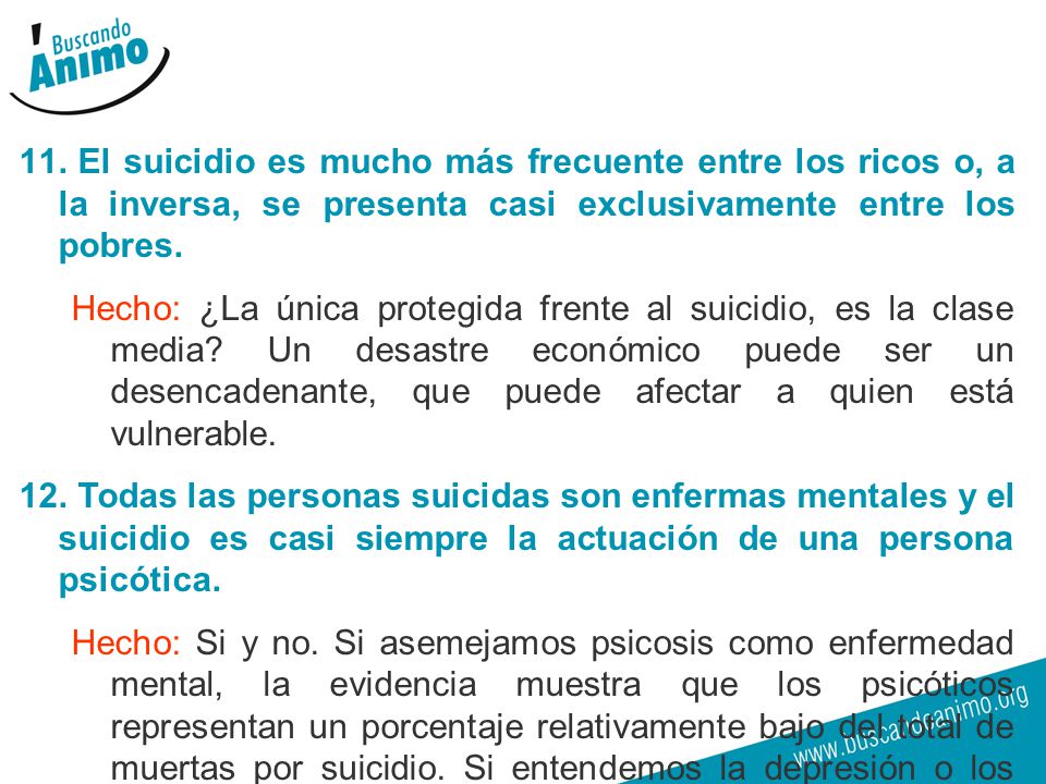 El suicidio es mucho más frecuente entre los ricos o, a la inversa, se presenta casi exclusivamente entre los pobres.