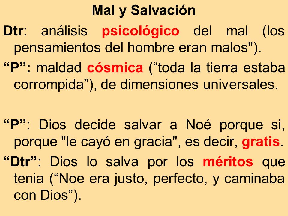 Mal y Salvación Dtr: análisis psicológico del mal (los pensamientos del hombre eran malos ).