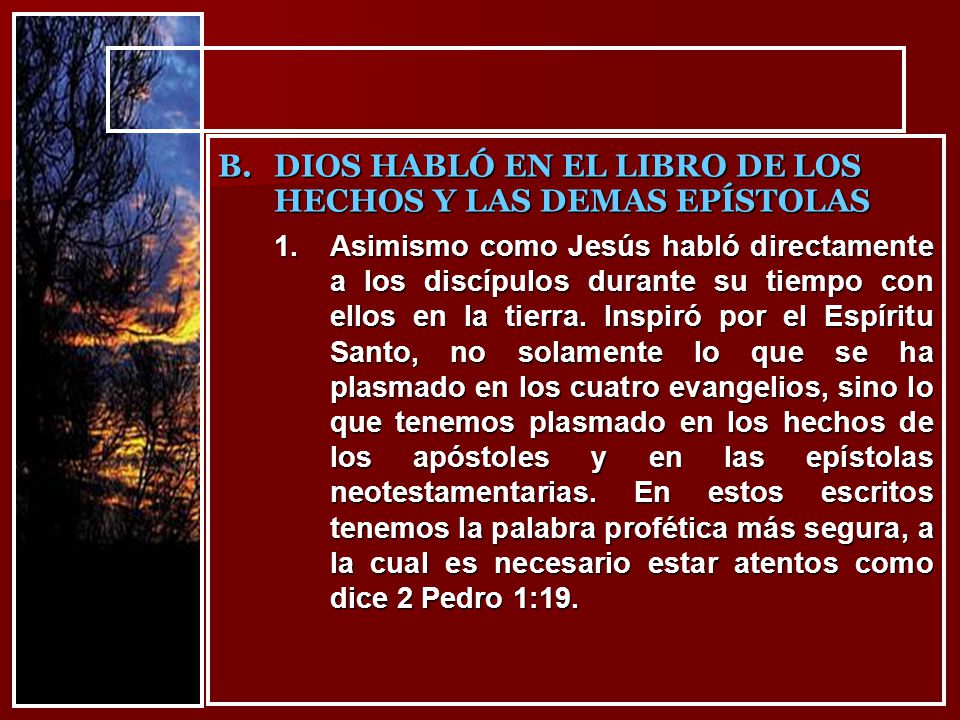 DIOS HABLÓ EN EL LIBRO DE LOS HECHOS Y LAS DEMAS EPÍSTOLAS