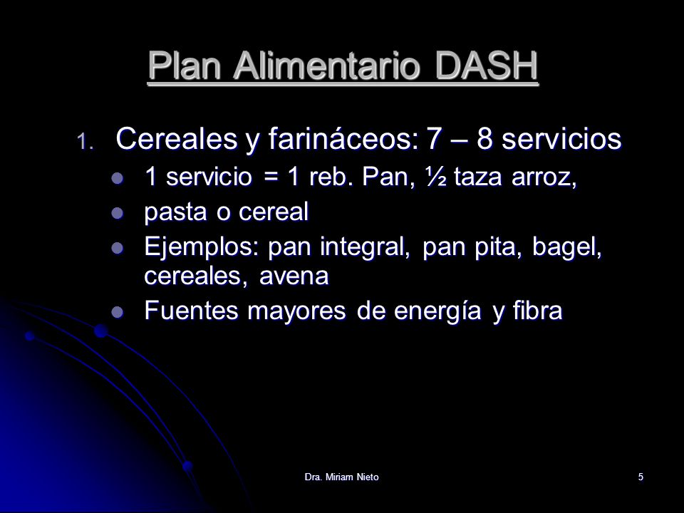 Plan Alimentario DASH Cereales y farináceos: 7 – 8 servicios
