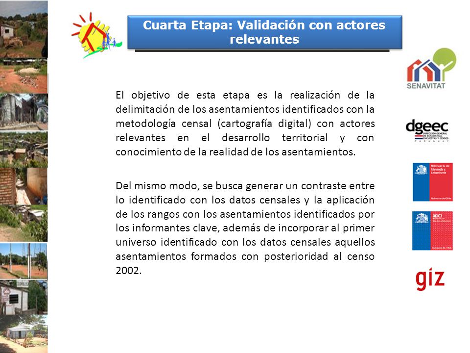 Cuarta Etapa: Validación con actores relevantes
