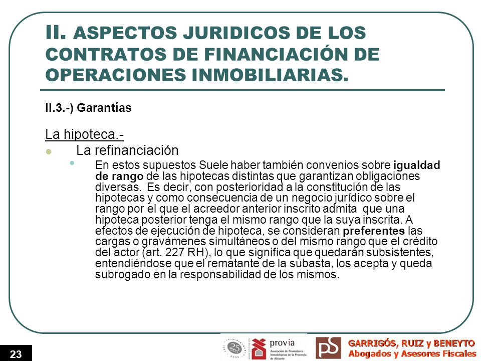 II. ASPECTOS JURIDICOS DE LOS CONTRATOS DE FINANCIACIÓN DE OPERACIONES INMOBILIARIAS.