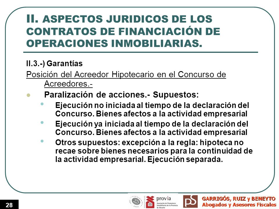 II. ASPECTOS JURIDICOS DE LOS CONTRATOS DE FINANCIACIÓN DE OPERACIONES INMOBILIARIAS.