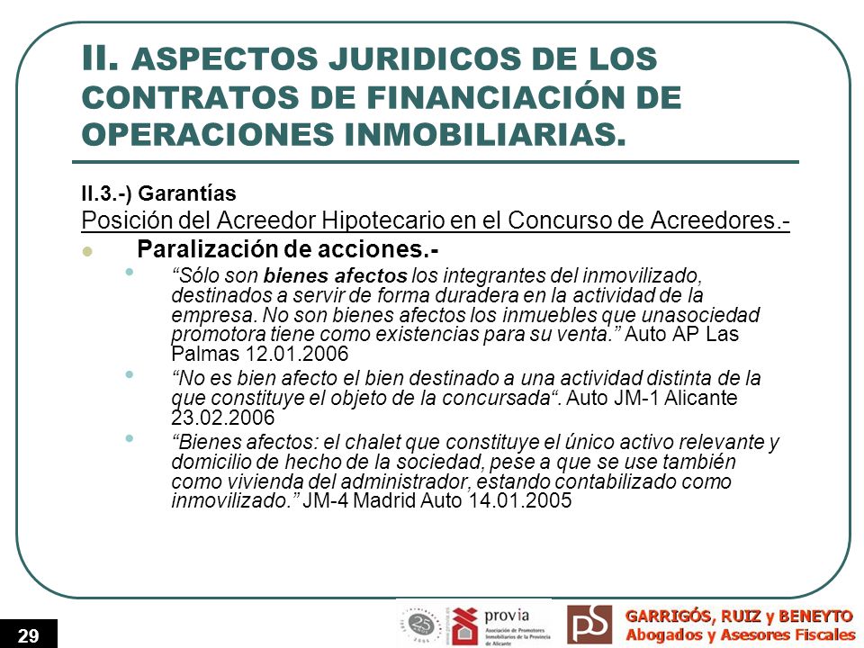 II. ASPECTOS JURIDICOS DE LOS CONTRATOS DE FINANCIACIÓN DE OPERACIONES INMOBILIARIAS.