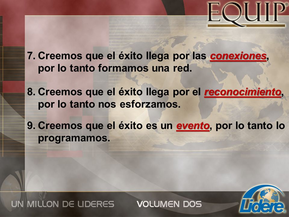 Creemos que el éxito llega por las conexiones, por lo tanto formamos una red.