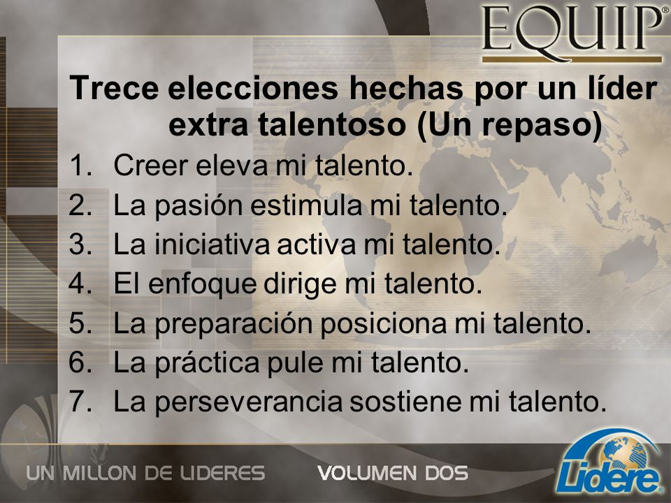 Trece elecciones hechas por un líder extra talentoso (Un repaso)