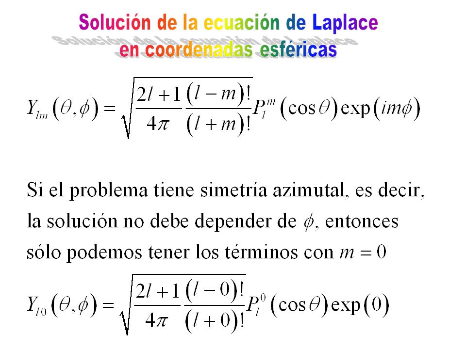 Solución de la ecuación de Laplace en coordenadas esféricas