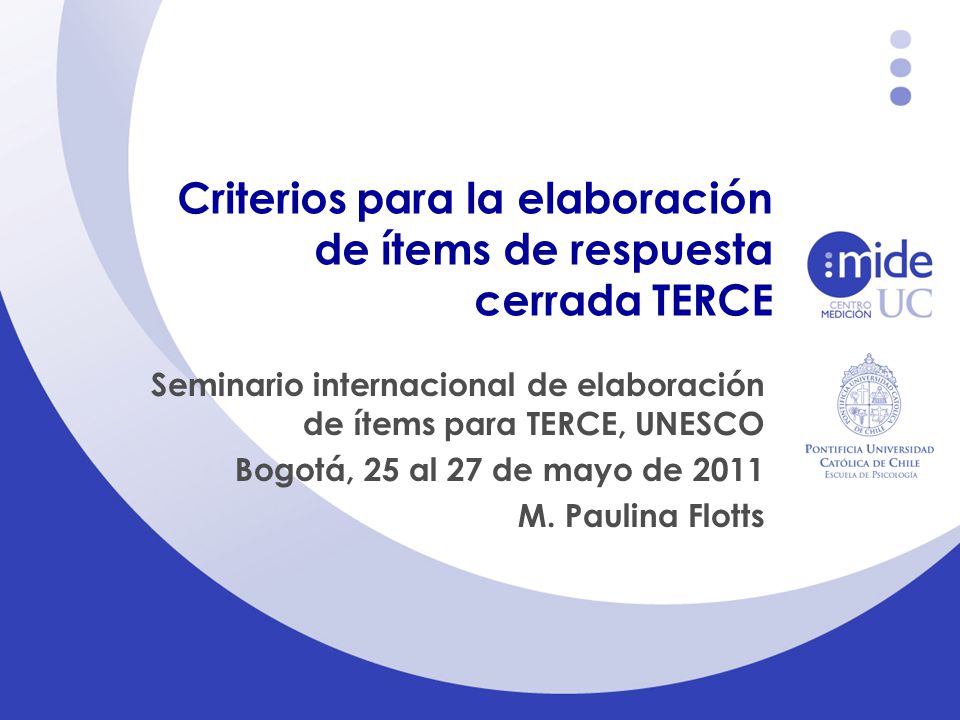 Criterios para la elaboración de ítems de respuesta cerrada TERCE