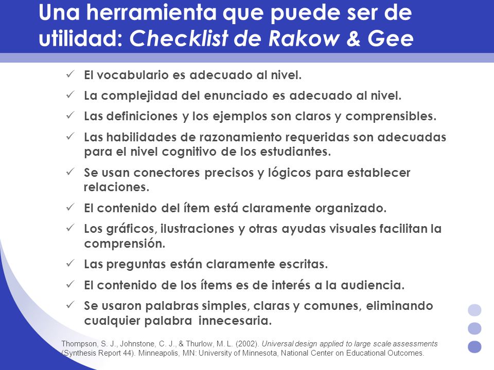 Una herramienta que puede ser de utilidad: Checklist de Rakow & Gee