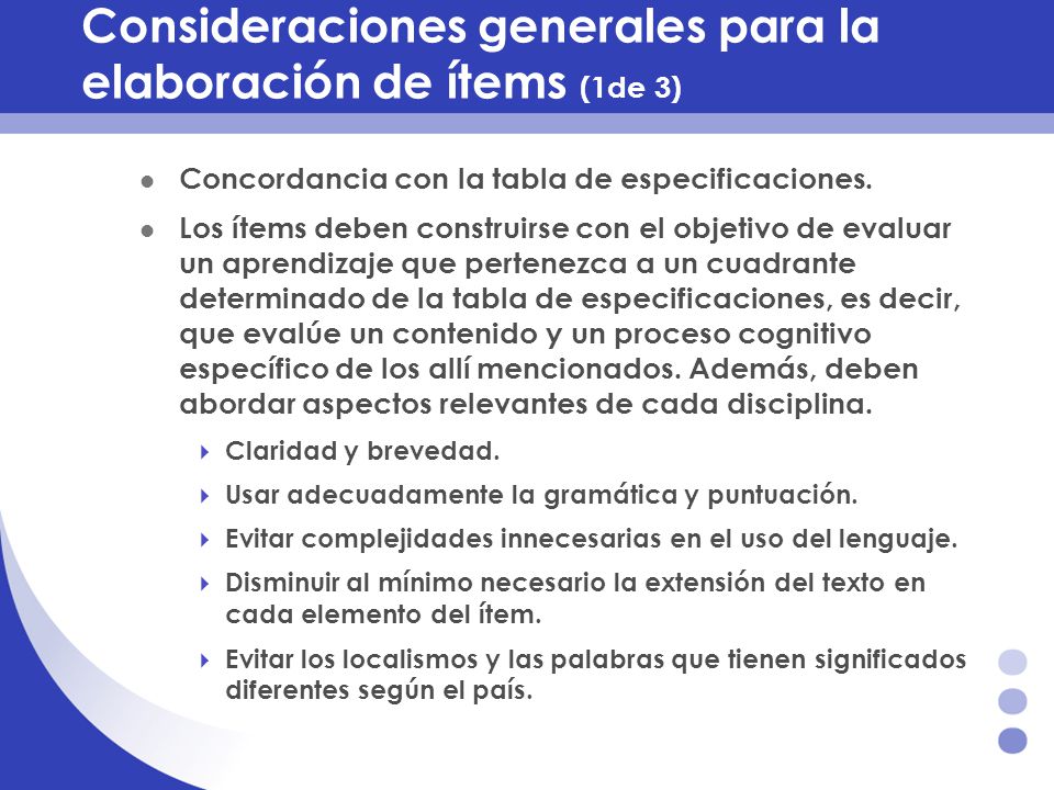 Consideraciones generales para la elaboración de ítems (1de 3)