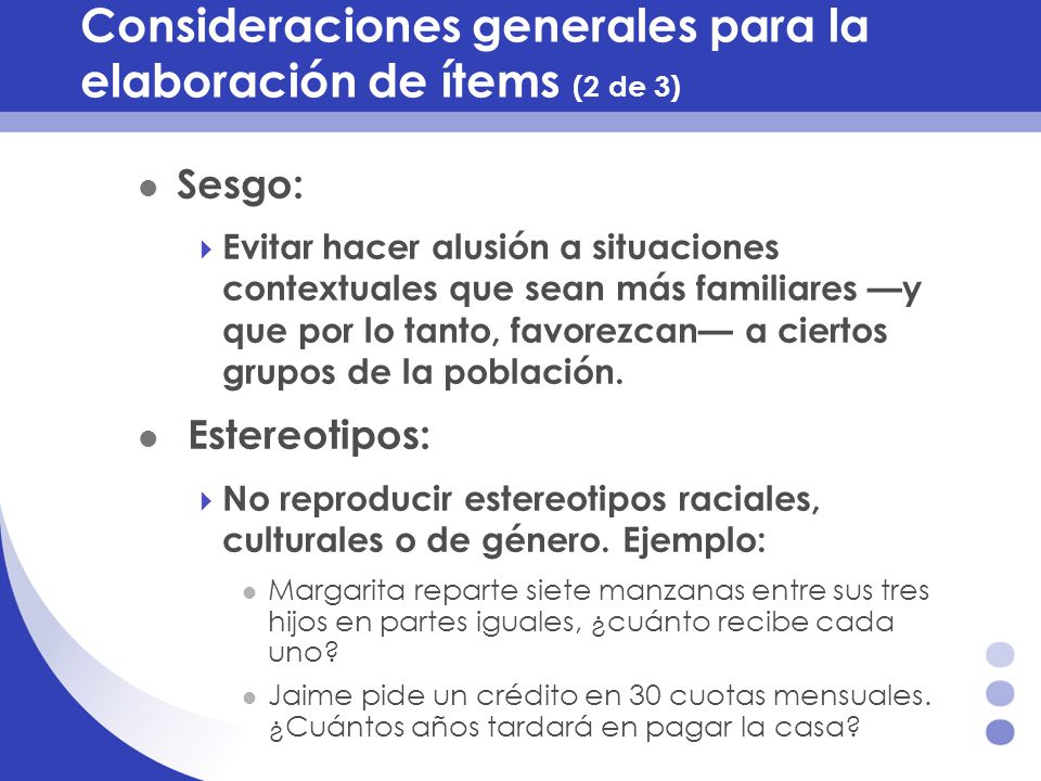 Consideraciones generales para la elaboración de ítems (2 de 3)