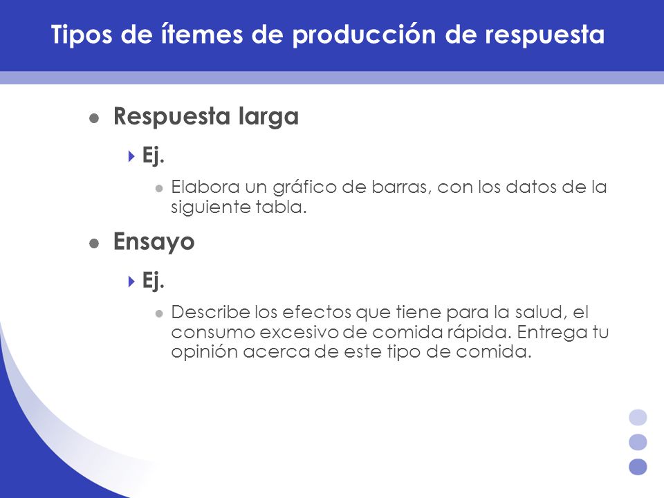 Tipos de ítemes de producción de respuesta
