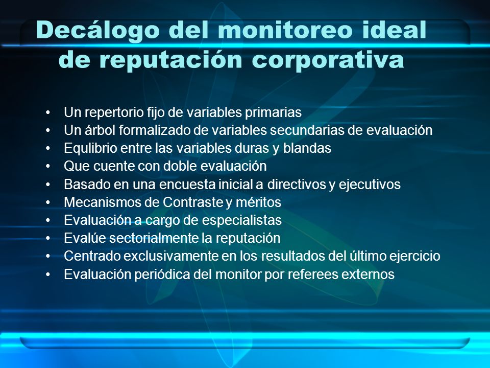 Decálogo del monitoreo ideal de reputación corporativa