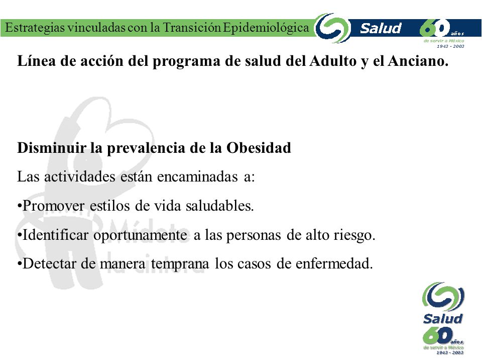 Línea de acción del programa de salud del Adulto y el Anciano.