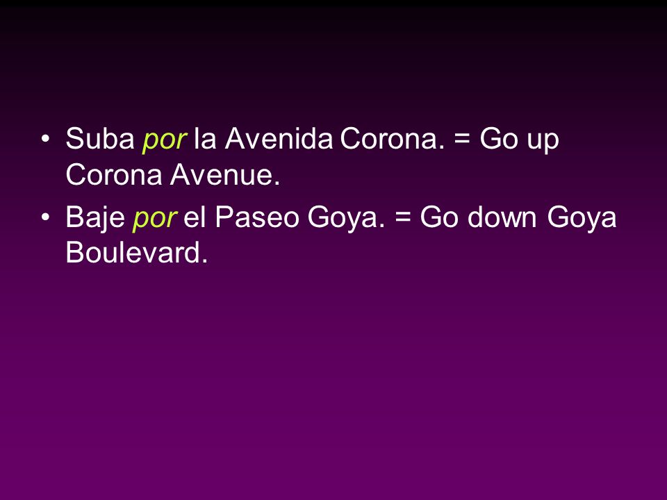 Suba por la Avenida Corona. = Go up Corona Avenue.